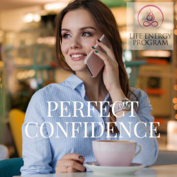 Perfect Confidence from the Life Energy Program, Download the Audio Program and Book