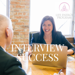 Interview Success from the Life Energy Program, Download the Audio Program and Book